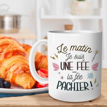 MUG LE MATIN JE SUIS UNE FEE